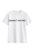 Mama’s version